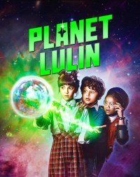 Постер «Планета Лулин»